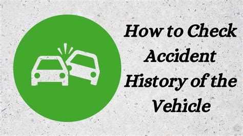 how to check accident history of car